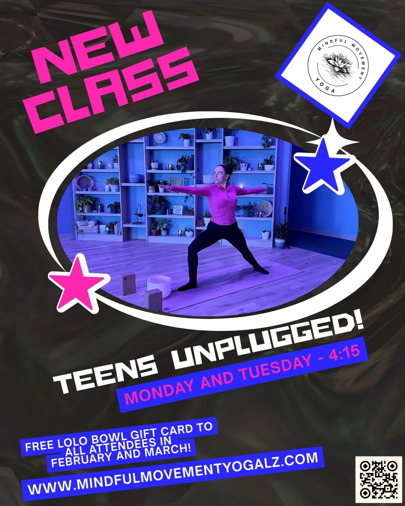 Send a teen to Yoga for an hour, help them find wellness for a lifetime!  Teens unplugged today, 4:15pm!  Free Lolo Bowl gift card for everyone who attends in February and March! Www.mindfulmovementyogalz.com