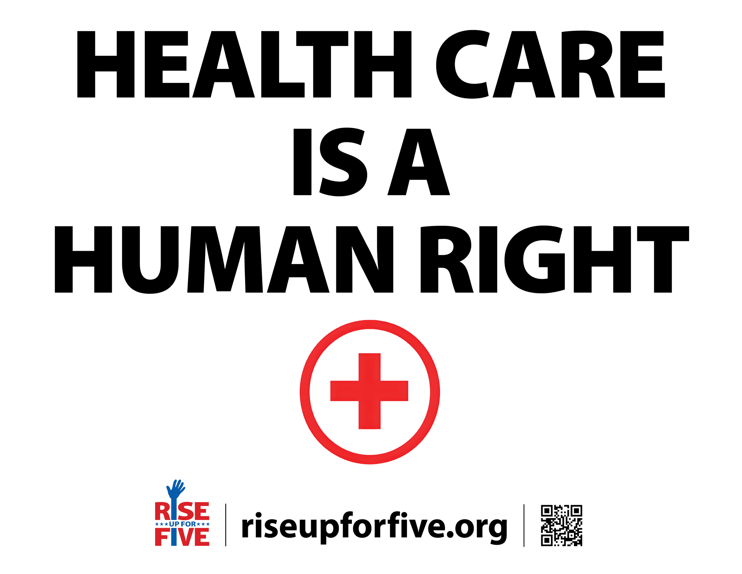 HEALTH CARE IS A HUMAN RIGHT landscape letter 1.png