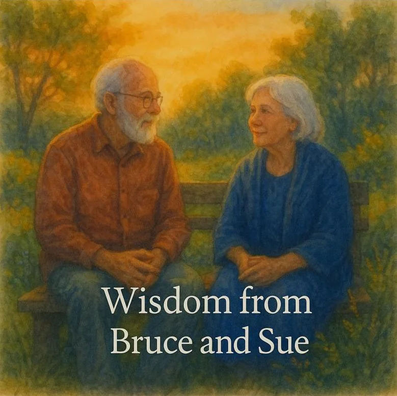 An elderly man with white hair and a beard, wearing glasses and a brown shirt, and an elderly woman with gray hair, wearing a blue cardigan, sitting on a bench outdoors during sunset, engaging in a conversation. The background features trees and a warm sky. The text overlay reads "Wisdom from Bruce and Sue."