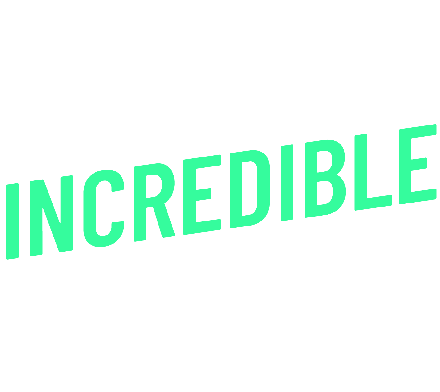 Quote stating "Creating Incredible Moments" in bold white and green text on a black background.