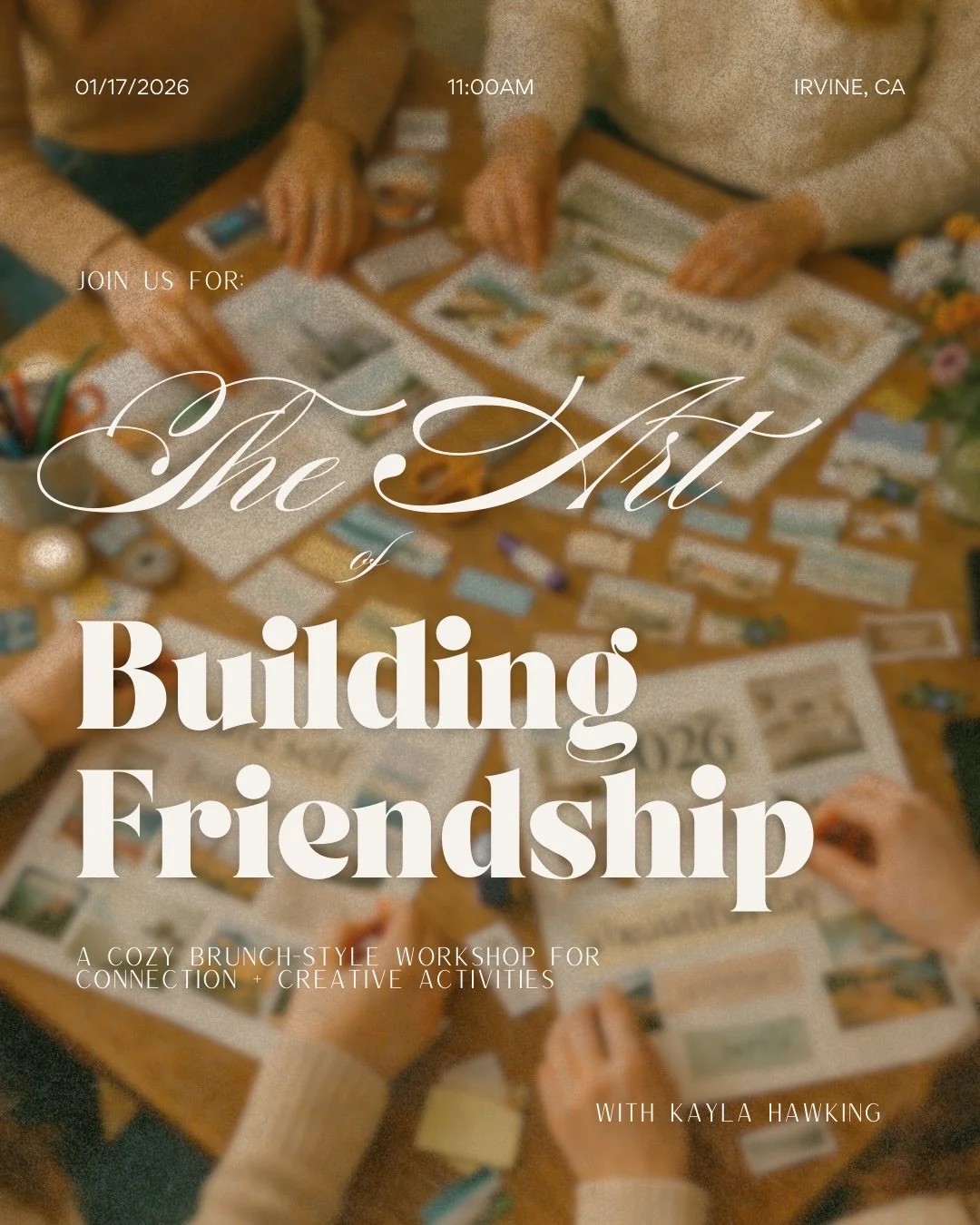 Start your year with friendship and connection ✨

The Art of Building Friendship is back this January. This month, we&rsquo;ll create 2026 vision boards, enjoy warm drinks, and spend a slow Saturday morning being intentional about the friendships and
