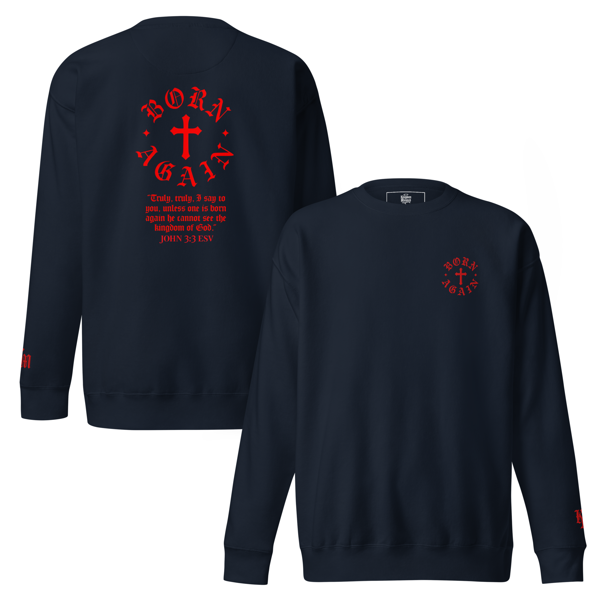 Born Again Premium Design Sweatshirt