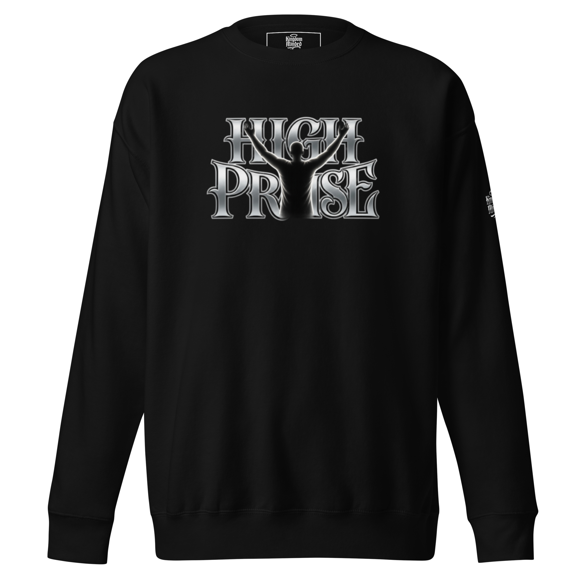 High Praise Sweatshirt