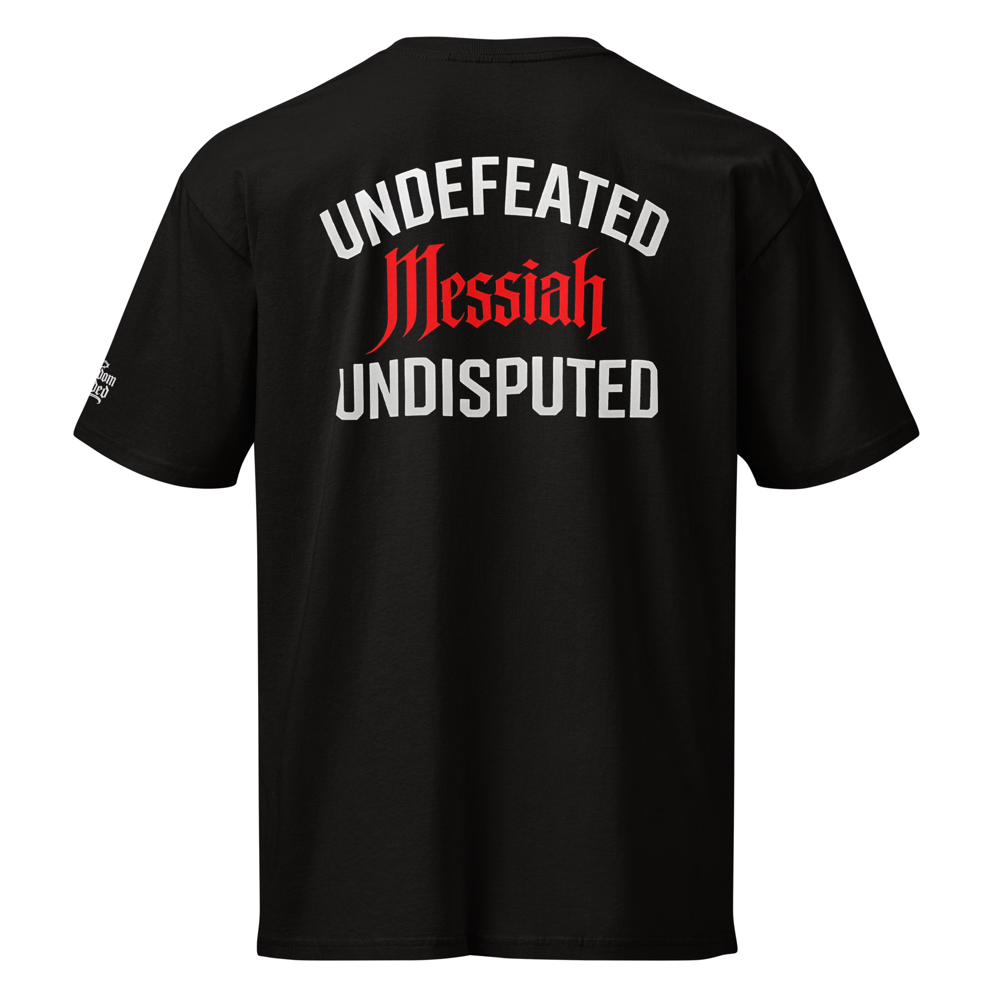 Undefeated. Undisputed. Premium Design Short Sleeve Tee