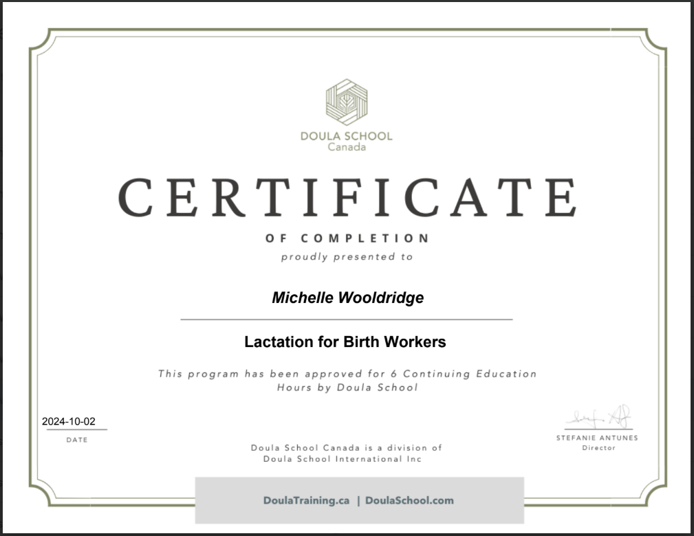A certificate of completion from Doula School Canada awarded to Michelle Wooldridge for Lactation for Birth Workers, dated October 2, 2024.