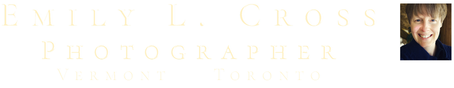 Emily Lawton Cross | Photographer | Vermont    Toronto