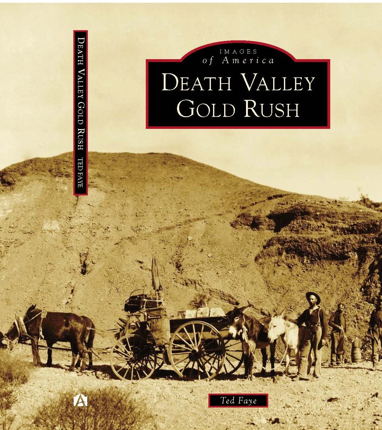 Death Valley Gold Rush