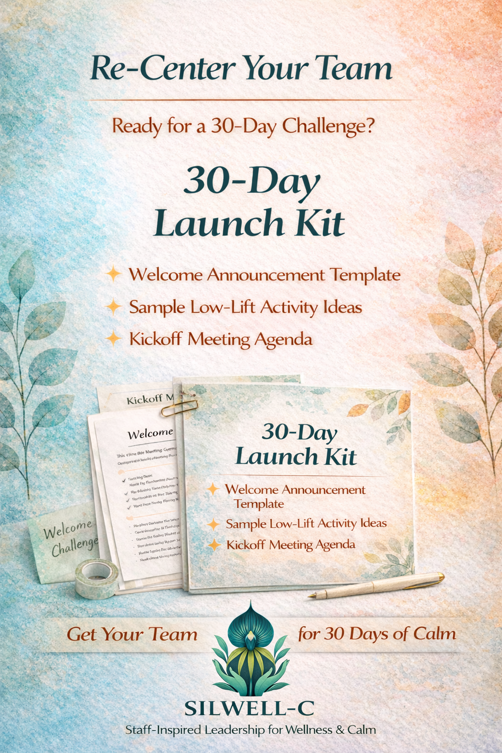  Introducing the Staff Wellness 30-Day Launch Toolkit