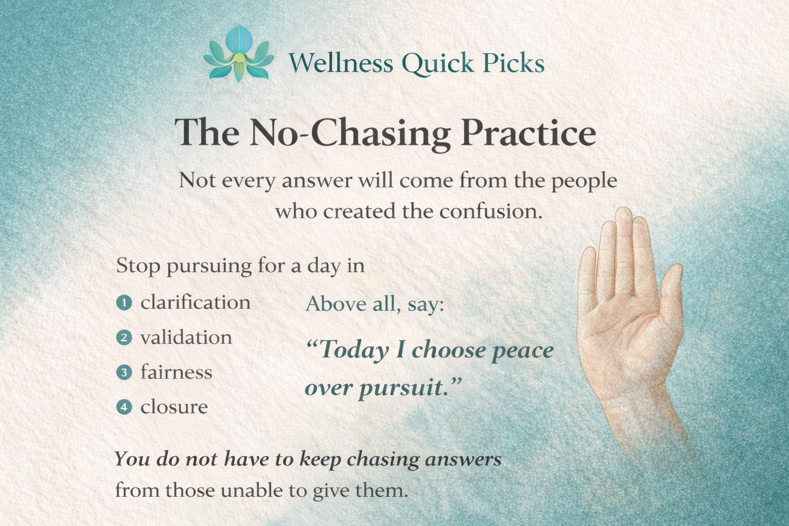 The No-Chasing Practice
