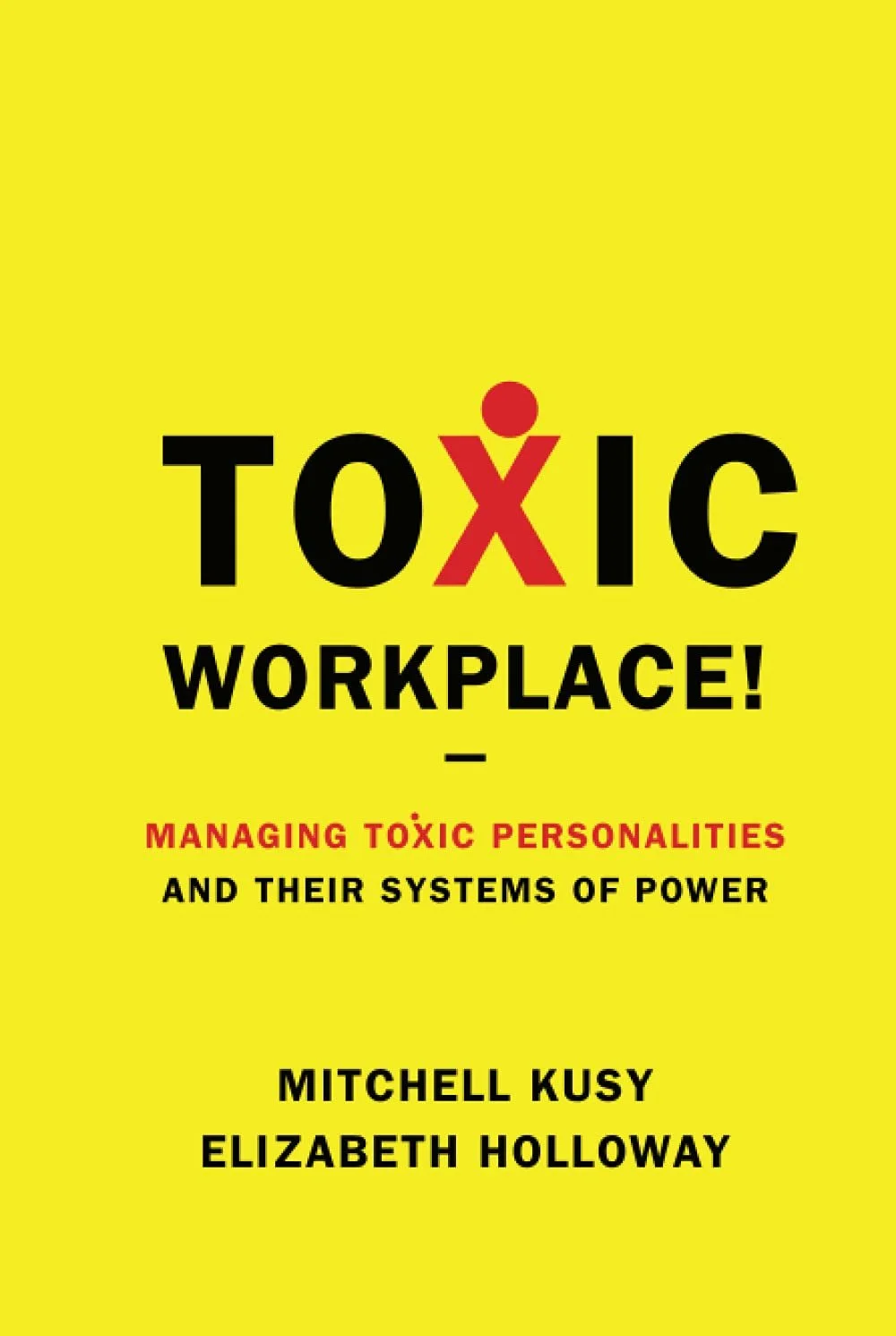 Toxic Workplace!