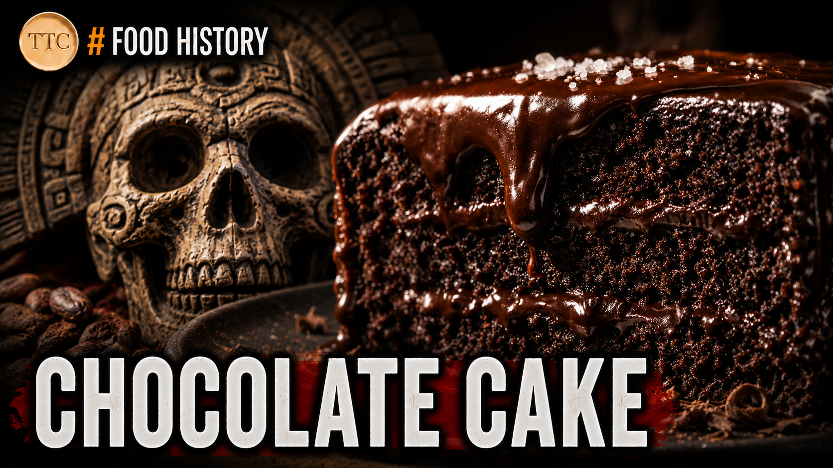 S2E03 - How a Gritty Beverage Became a Global Obsession (Chocolate Cake History)