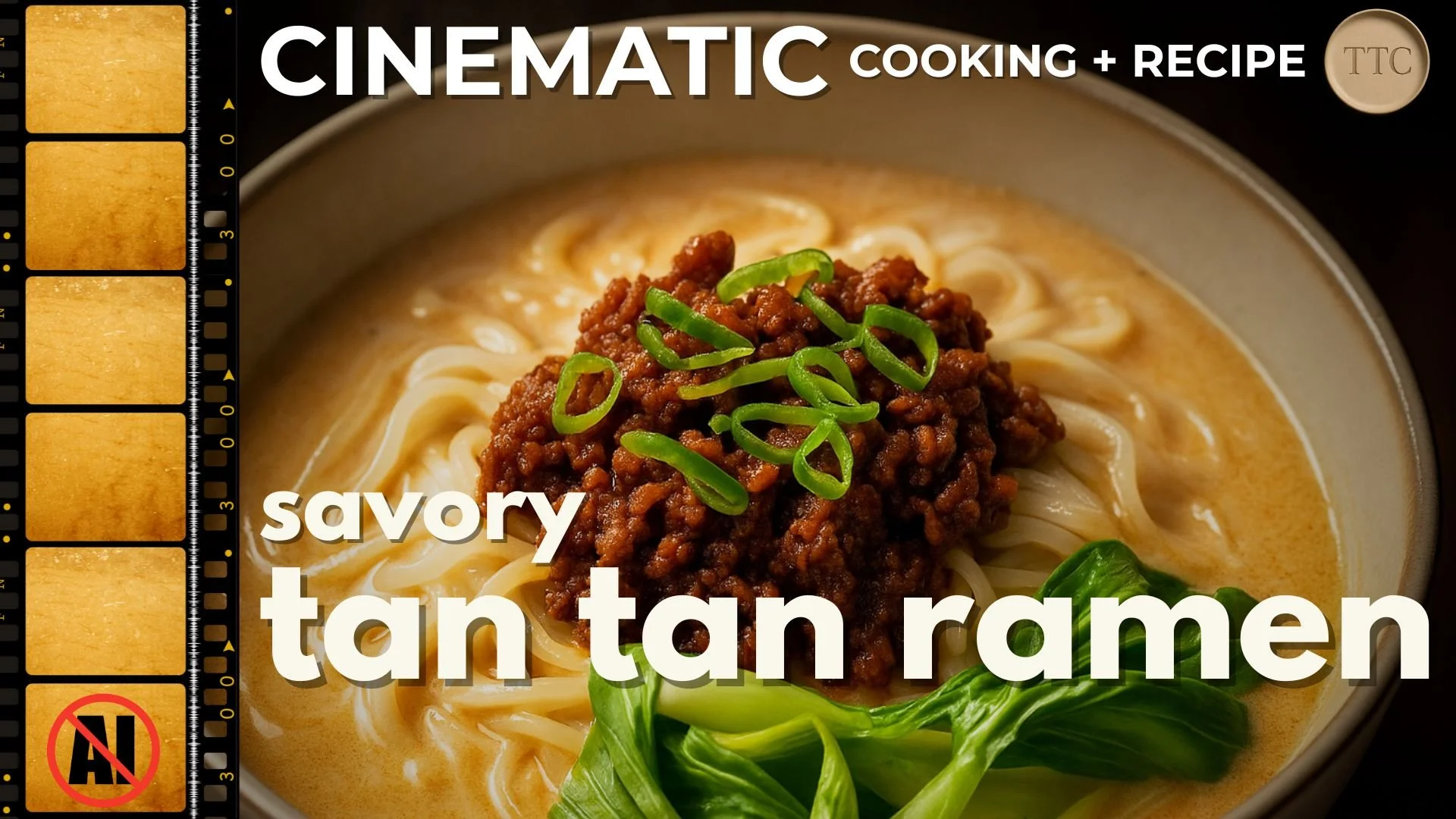 Tan Tan Ramen – Cinematic Cooking + Recipe | Bold Japanese Flavor in One Bowl