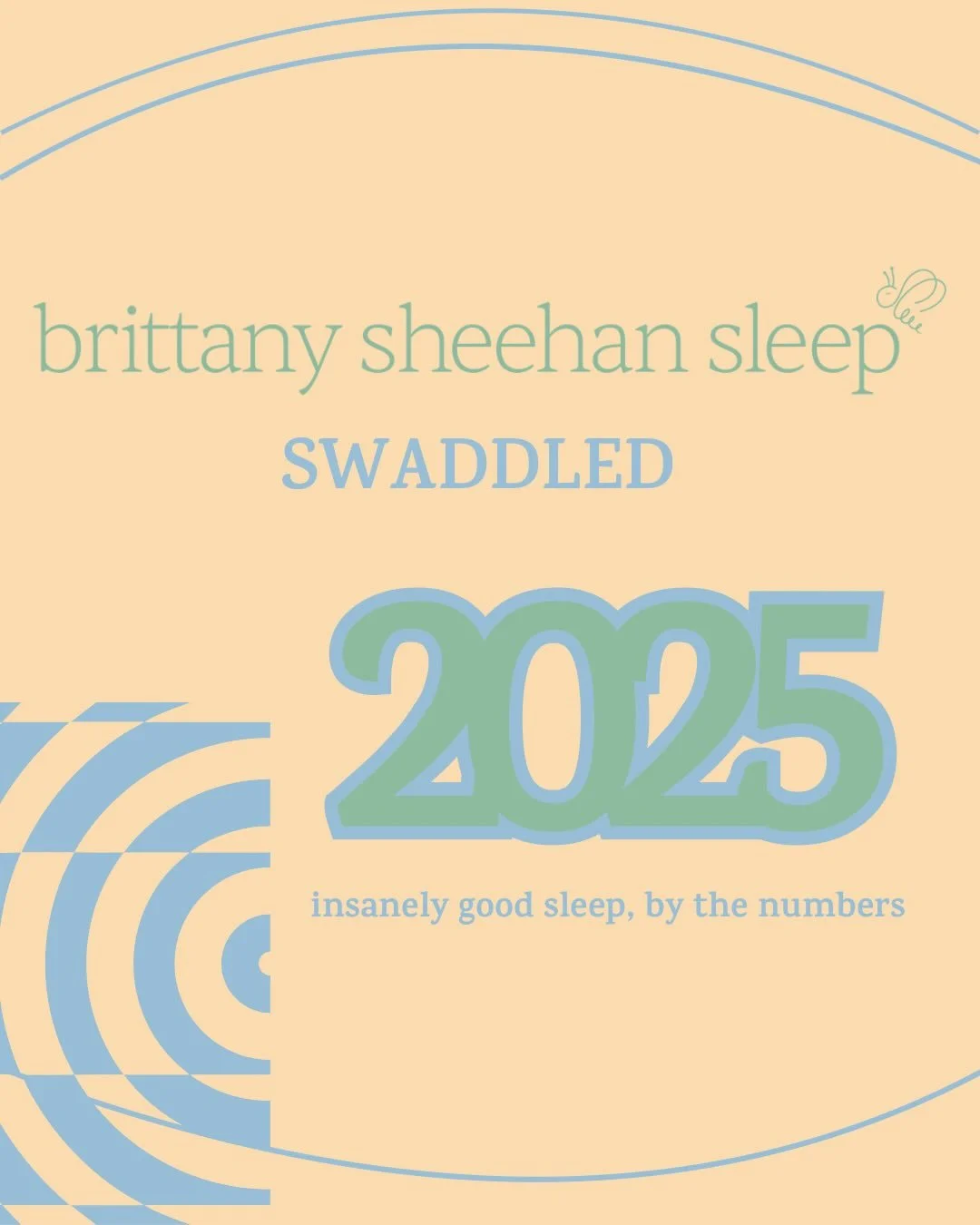 *2025 SWADDLE WRAPPED*

To my clients, thank you. 

🌙 For coming to me bone tired and without any guarantees (but still being kind and showing up, ready to make a change).

🌙 For really listening on our calls, and asking thoughtful questions (but k