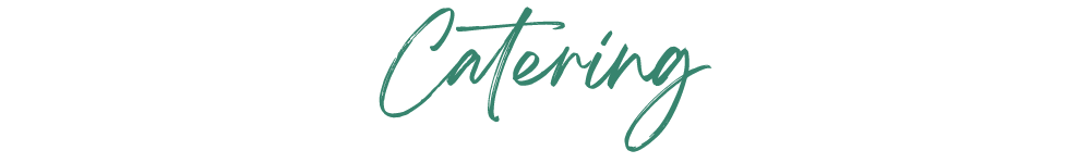The image features the word 'Catering' written in elegant cursive font on a dark green background.