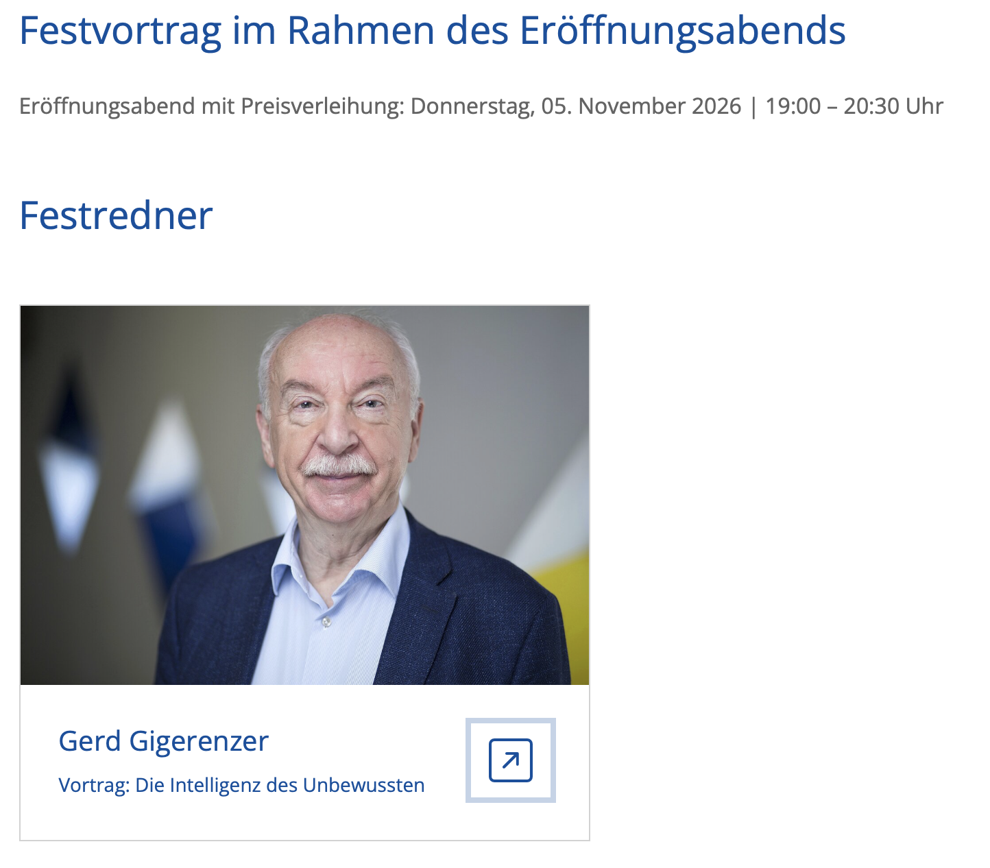 A promotional poster for a lecture event featuring Gerd Gigerenzer, titled "The Intelligence of the Unconscious." It includes a photograph of Gerd Gigerenzer, an older man with a mustache, wearing a light blue shirt and a dark blue blazer. The event is scheduled for Thursday, November 5, 2026, from 7:00 PM to 8:30 PM.