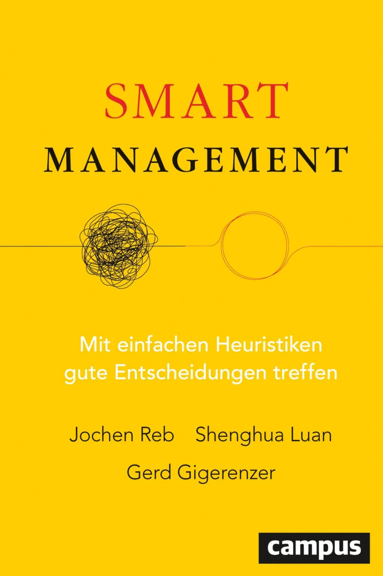 Cover of a book titled 'Smart Management' with yellow background and abstract line drawings, with German subtitle and author names.