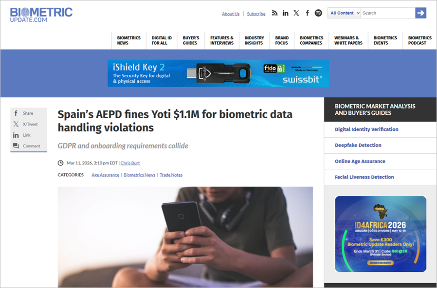 Spain’s AEPD fines Yoti $1.1M for biometric data handling violations