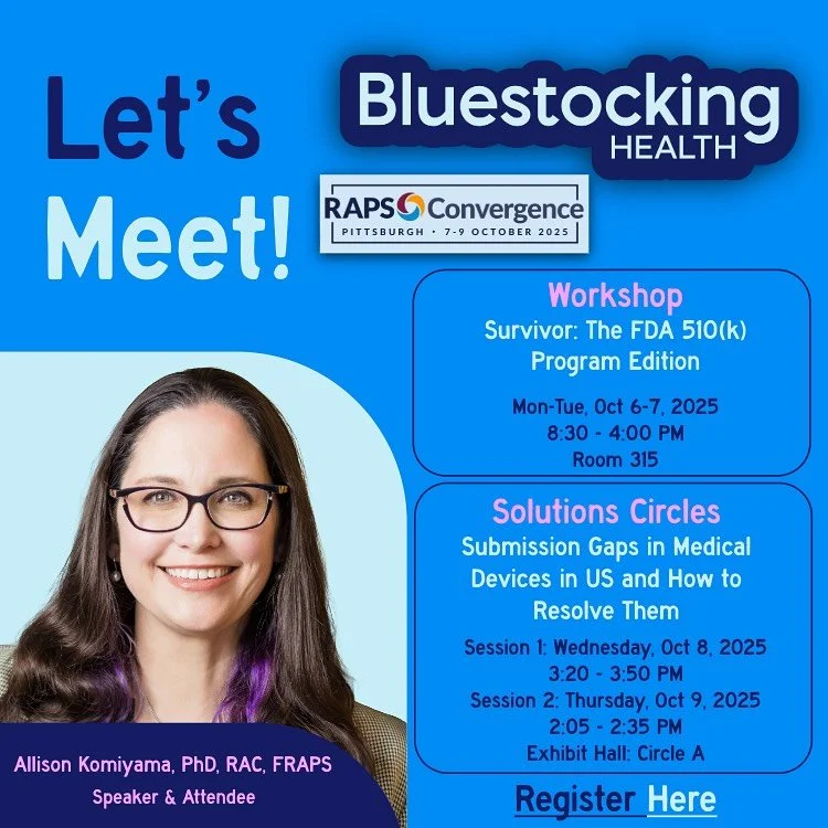 Allison is attending and presenting at RAPS Convergence 2025, and can&rsquo;t wait to meet up with you!

👉 First up, she&rsquo;s presenting in a workshop you won&rsquo;t want to miss: &ldquo;Survivor: The FDA 510(k) Program Edition&rdquo;
📅 Monday 