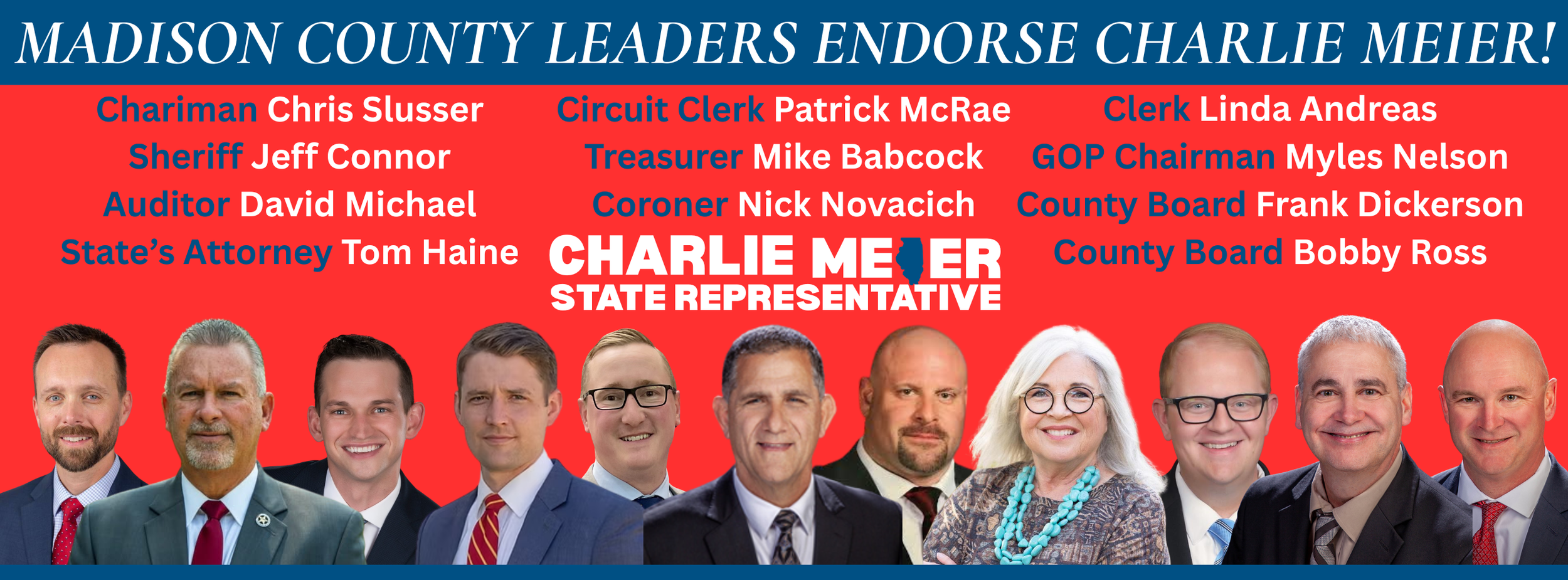 State Representative Charlie Meier Endorsed by Madison County Leaders