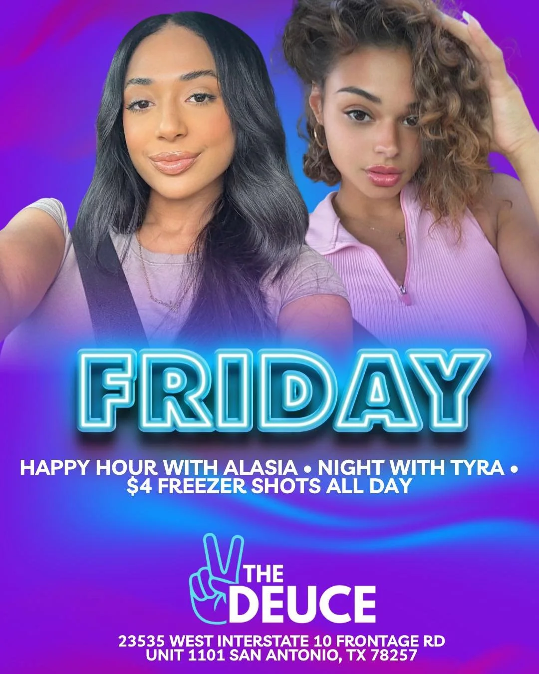 ✨ Friday at The Deuce ✌🏻
Happy Hour with Alasia 🍻
Late night with Tyra 🎶

$4 Freezer Shots &bull; All. Day. Long. 🥶

Pull up for the best vibes in town!
#TheDeuceSA #HAPPYHOUR #FridayNights