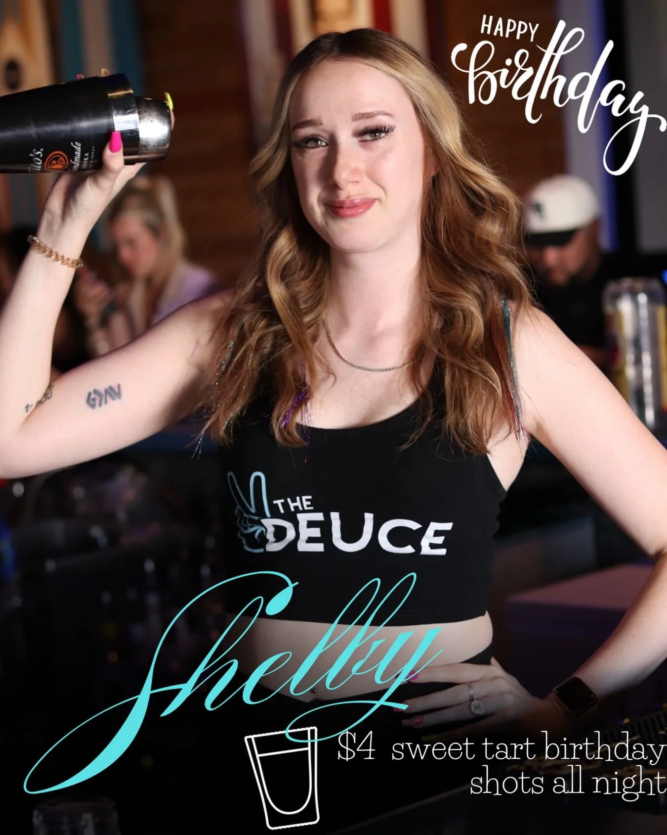 happy birthday Shelby 🎉
4 dollar sweet tart birthday shot specials all night 🥂