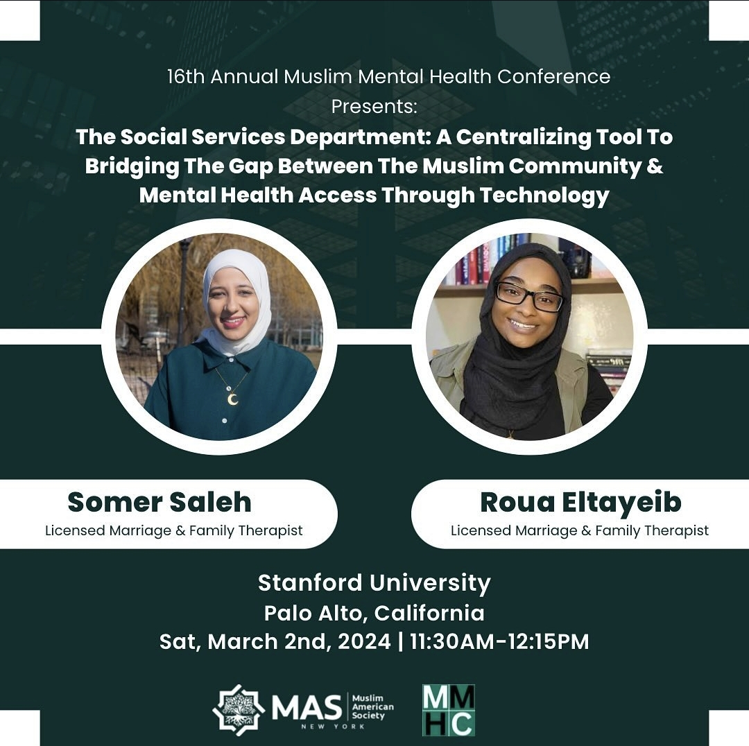 The Social Services Department: A Centralizing Tool To Bridging The Gap Between The Muslim Community & Mental Health Access Through Technology
