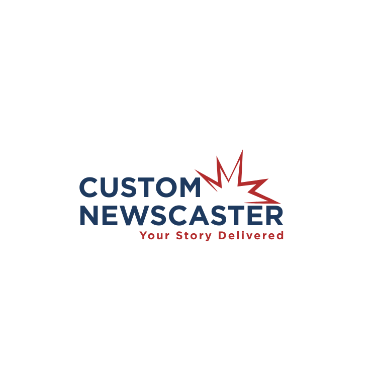 CUSTOM NEWSCASTER