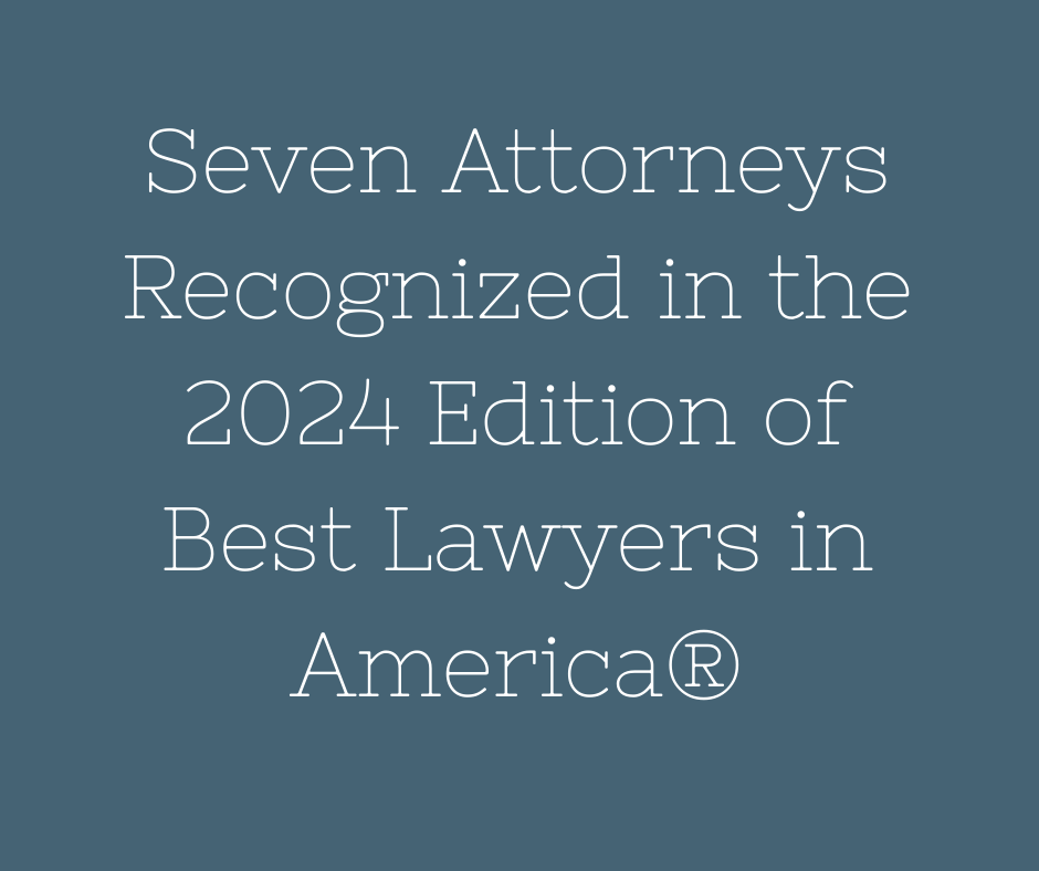HRMM&amp;L Attorneys Recognized in the 2024 Edition of Best Lawyers in America®