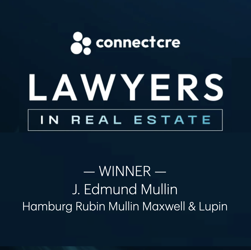 Ed Mullin Recognized Among National Leaders in Real Estate Law 