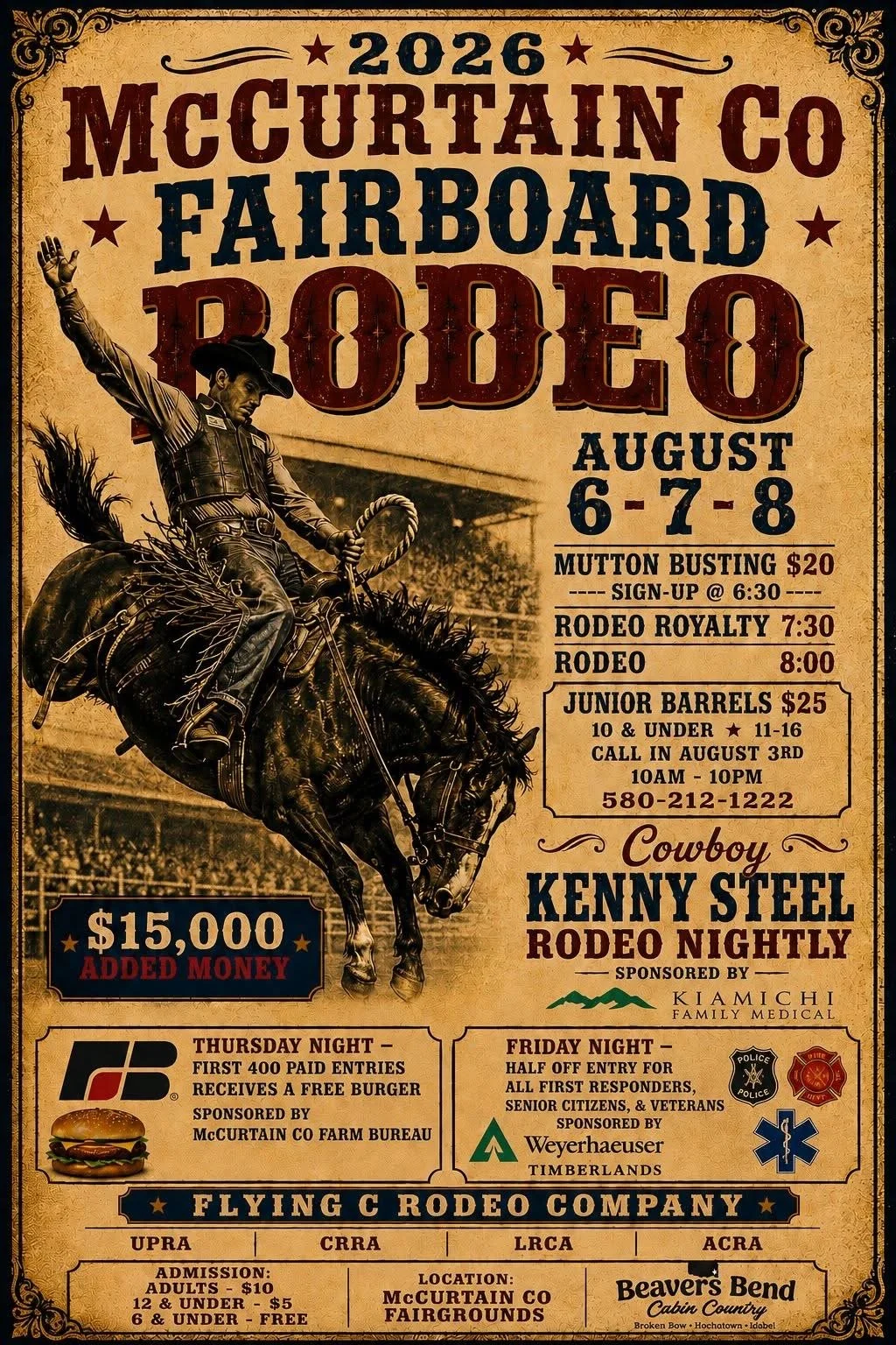 Poster for the 2026 McCurtain County Fairboard Rodeo, happening August 6-8. Features a cowboy riding a bucking horse, with events like Mutton Busting, Rodeo Royalty, Junior Barrels. Highlights include $15,000 added money, sign-up details, and sponsor info. Includes special Friday discounts and Thursday free burger deal.