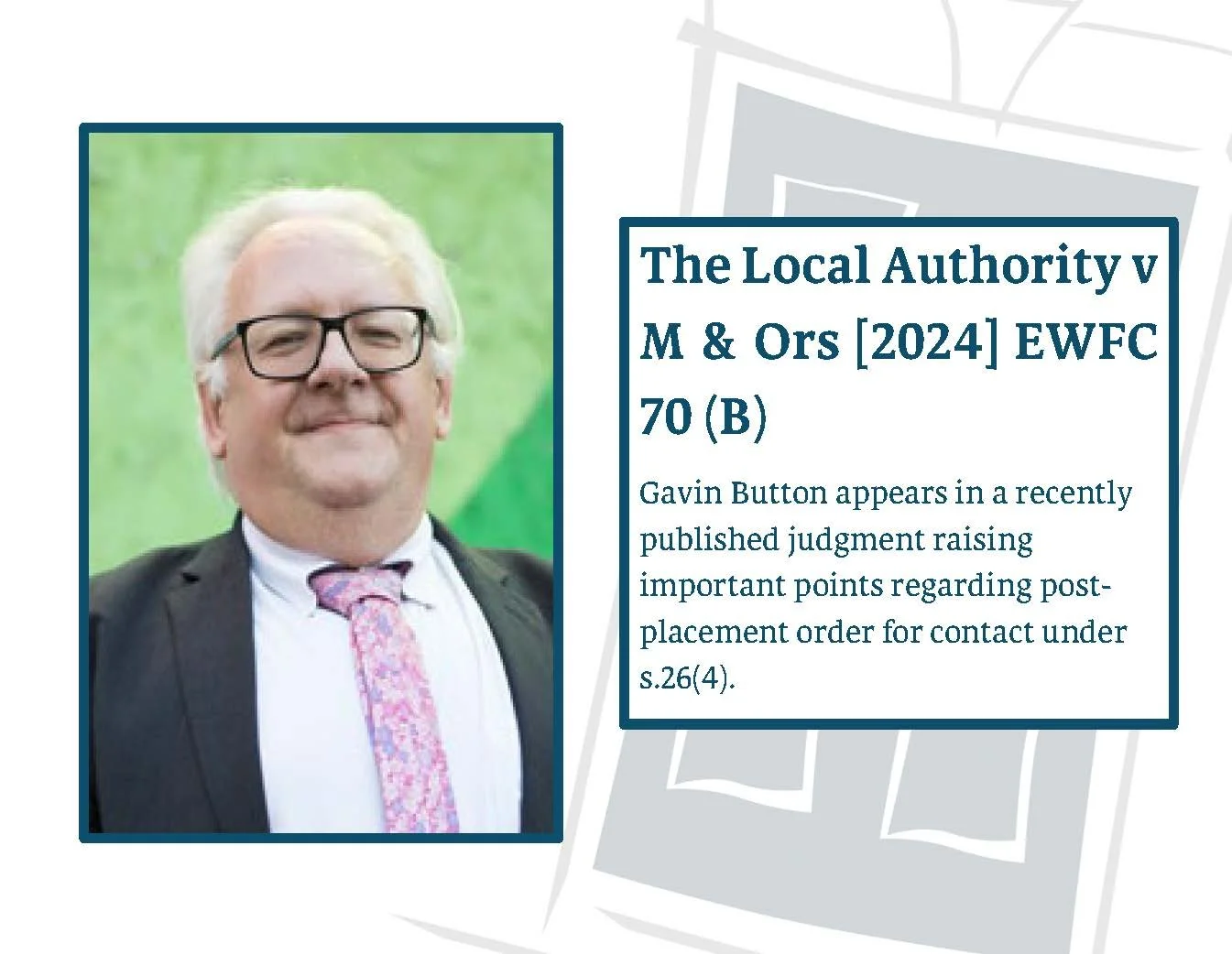 Gavin Button acts for Mother in reported case of LA v M &amp; F