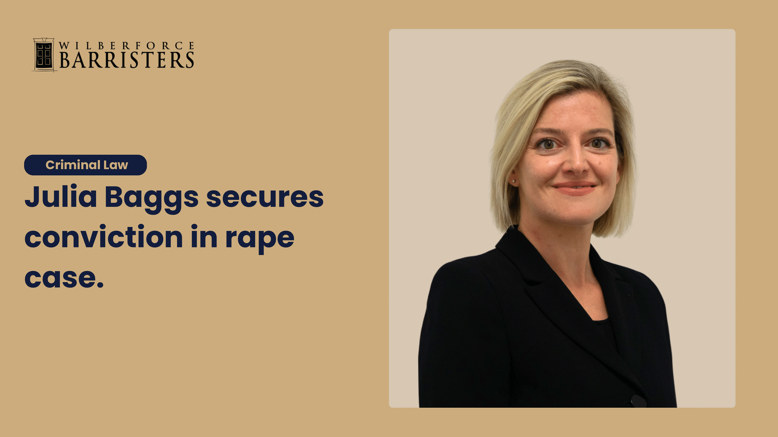 Julia Baggs secures conviction in rape case.
