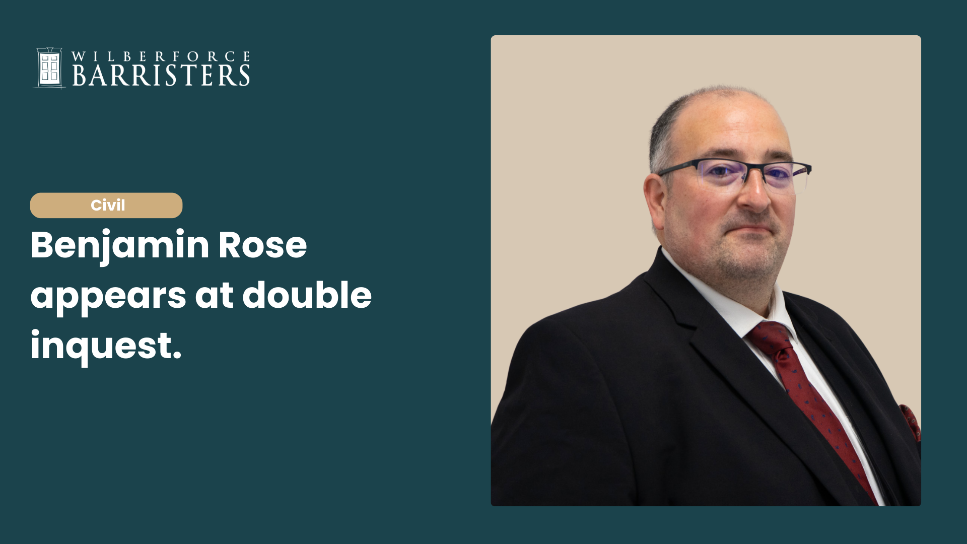 Benjamin Rose appears at double inquest.