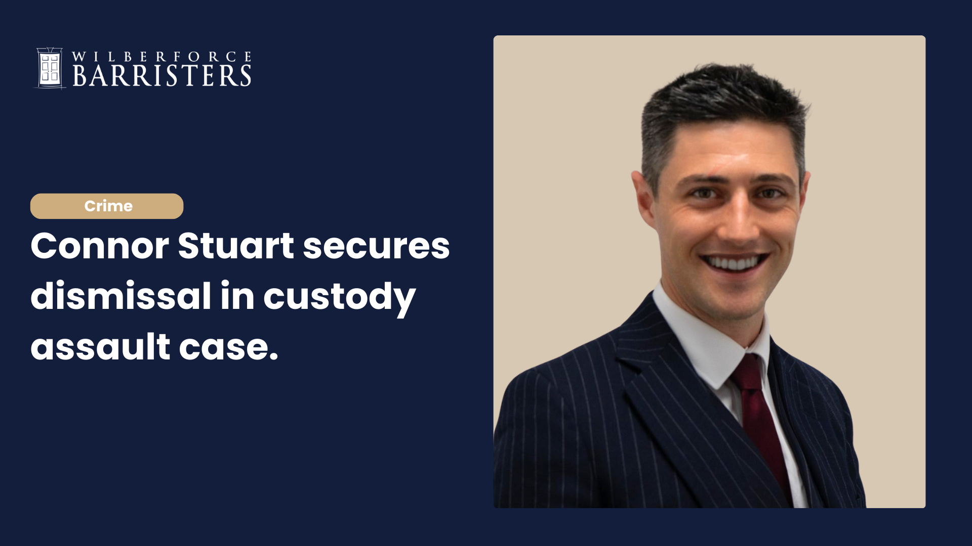Connor Stuart secures dismissal in custody assault case