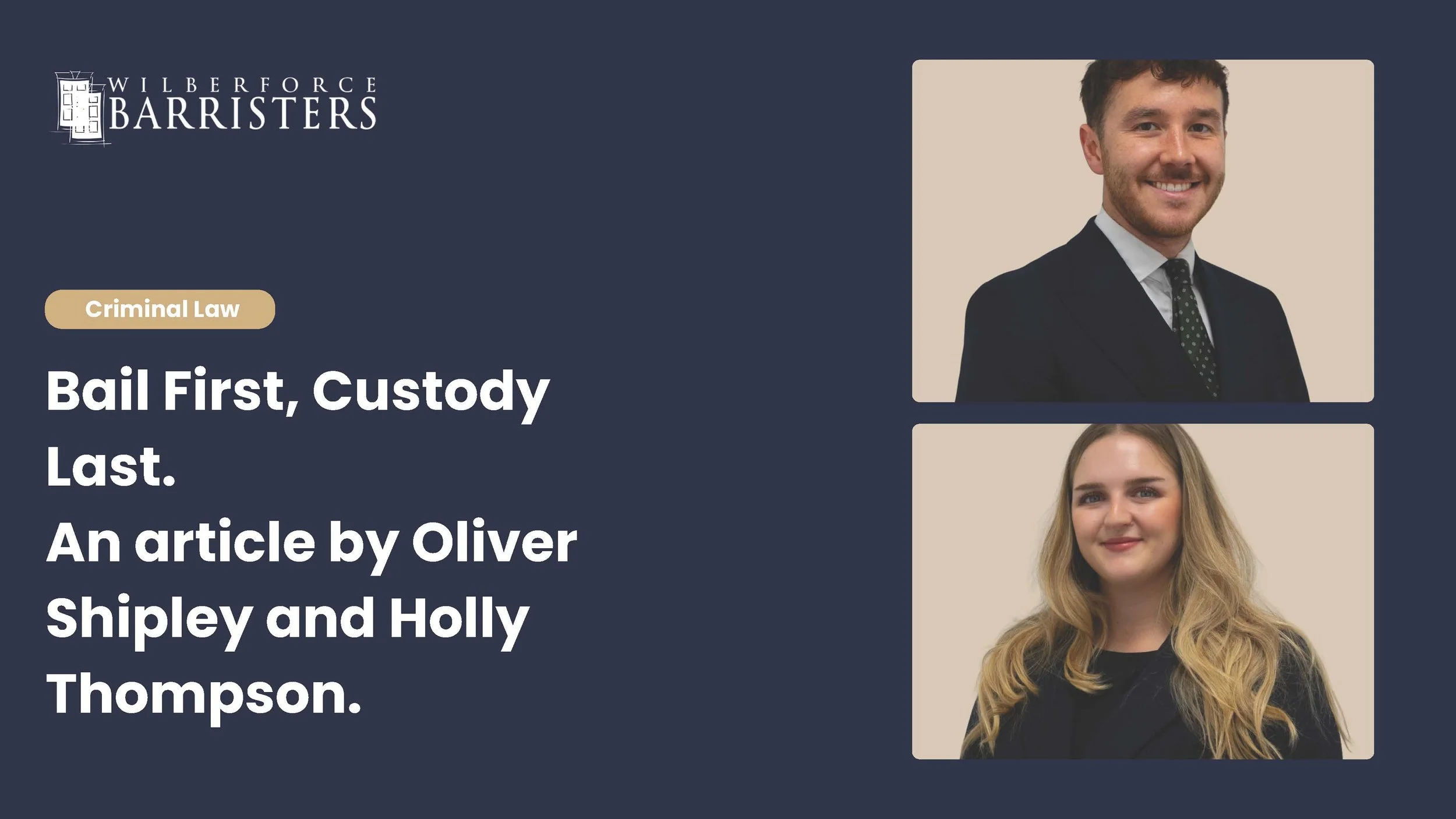 Bail First, Custody Last - Sentencing Act 2026 Key Changes. An article by Oliver Shipley and Holly Thompson.