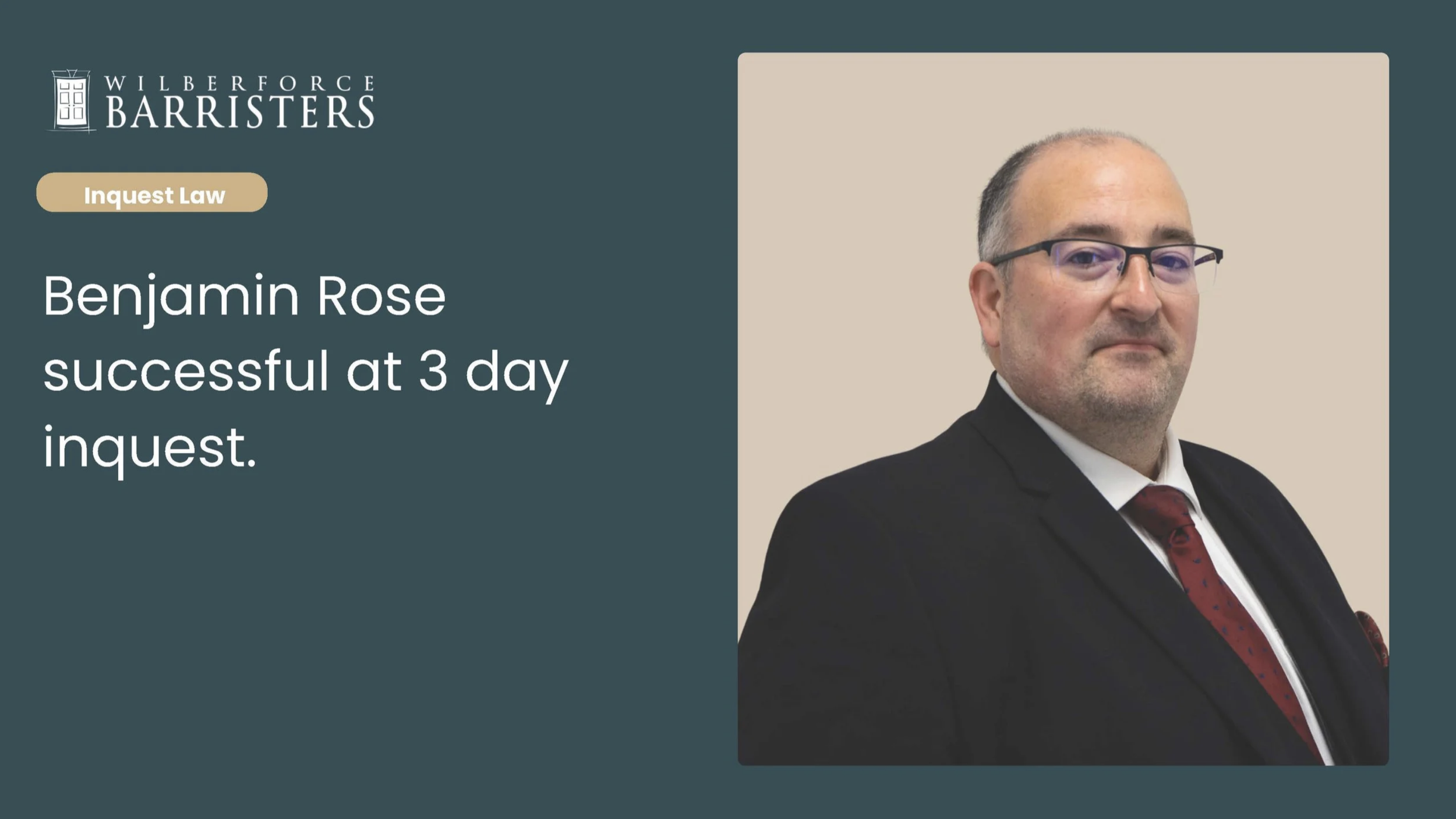 Benjamin Rose successful at 3 day in inquest.