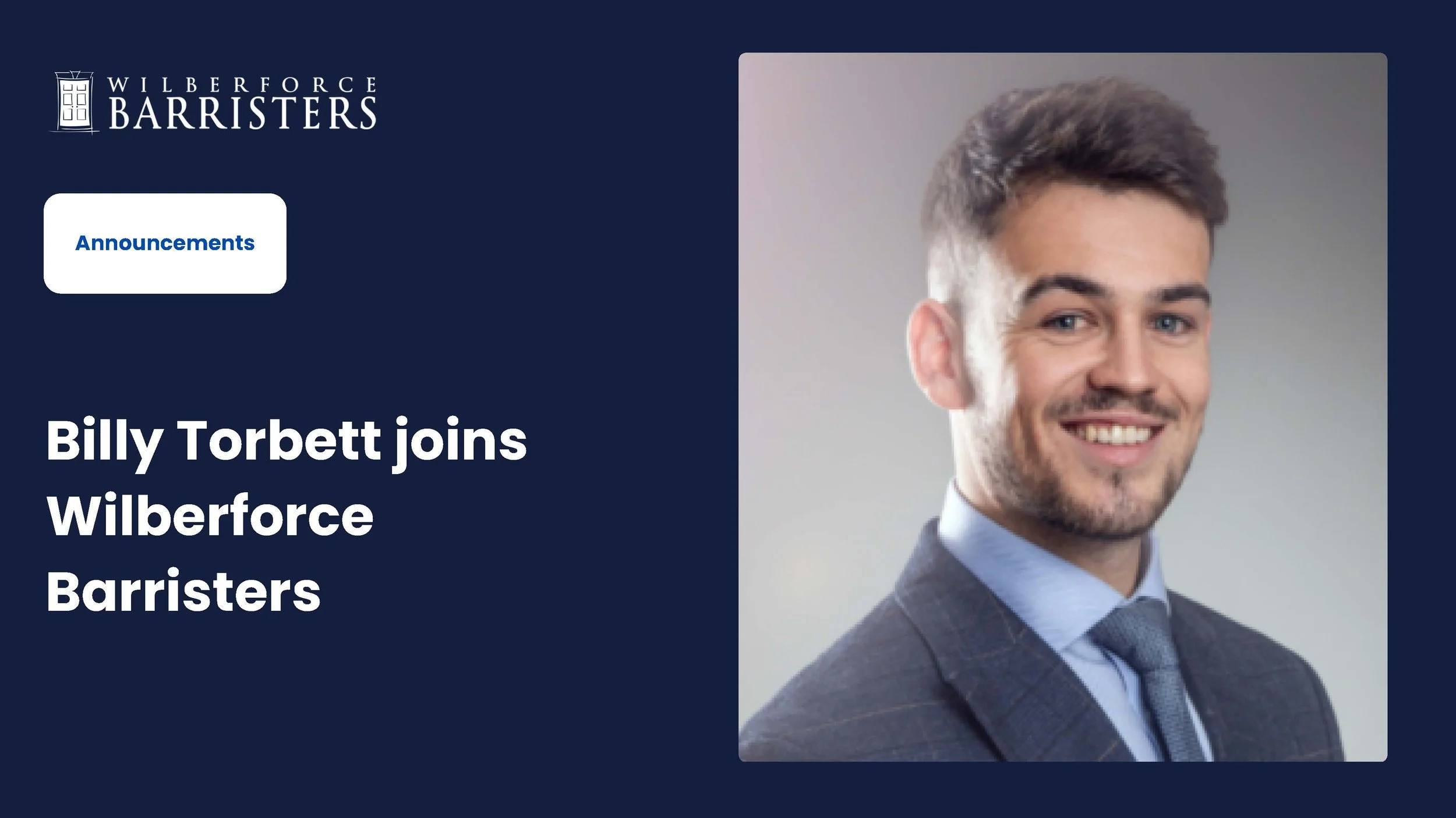 Billy Torbett joins Wilberforce Barristers.