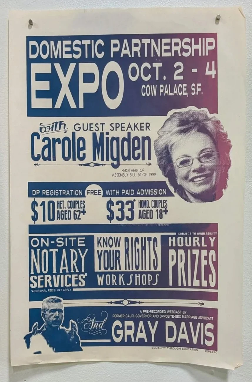 Poster advertising the Domestic Partnership Expo held at Cow Palace, San Francisco from October 2 to 4, featuring guest speaker Carole Migden, with details about registration fees, on-site notary services, and workshops, with images of Carole Migden 