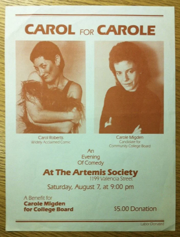 Flyer for a comedy event titled "An Evening of Comedy" featuring Carol Roberts and Carole Migden at The Artemis Society, 1199 Valencia Street, on Saturday, August 7 at 9:00 pm, with a $5 donation benefiting Carole Migden for College Board.