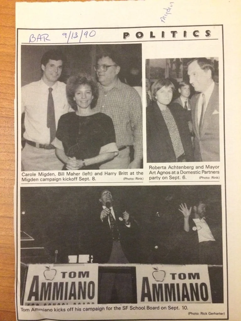Black and white photograph of three people at a political event. The caption indicates it features Carole Migdent, Bill Maher, and Harry Britt at the Migden campaign kickoff on September 8. Another photo shows Roberta Achtenberg and Mayor Art Agnos a