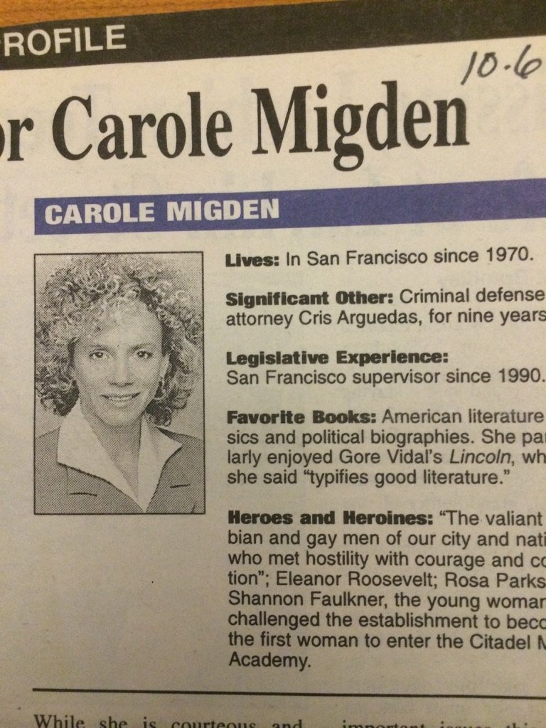 A newspaper profile of Carole Migden, featuring her black-and-white portrait, with details about her residence in San Francisco since 1970, her work as a criminal defense attorney for nine years, her legislative experience as a supervisor since 1990,