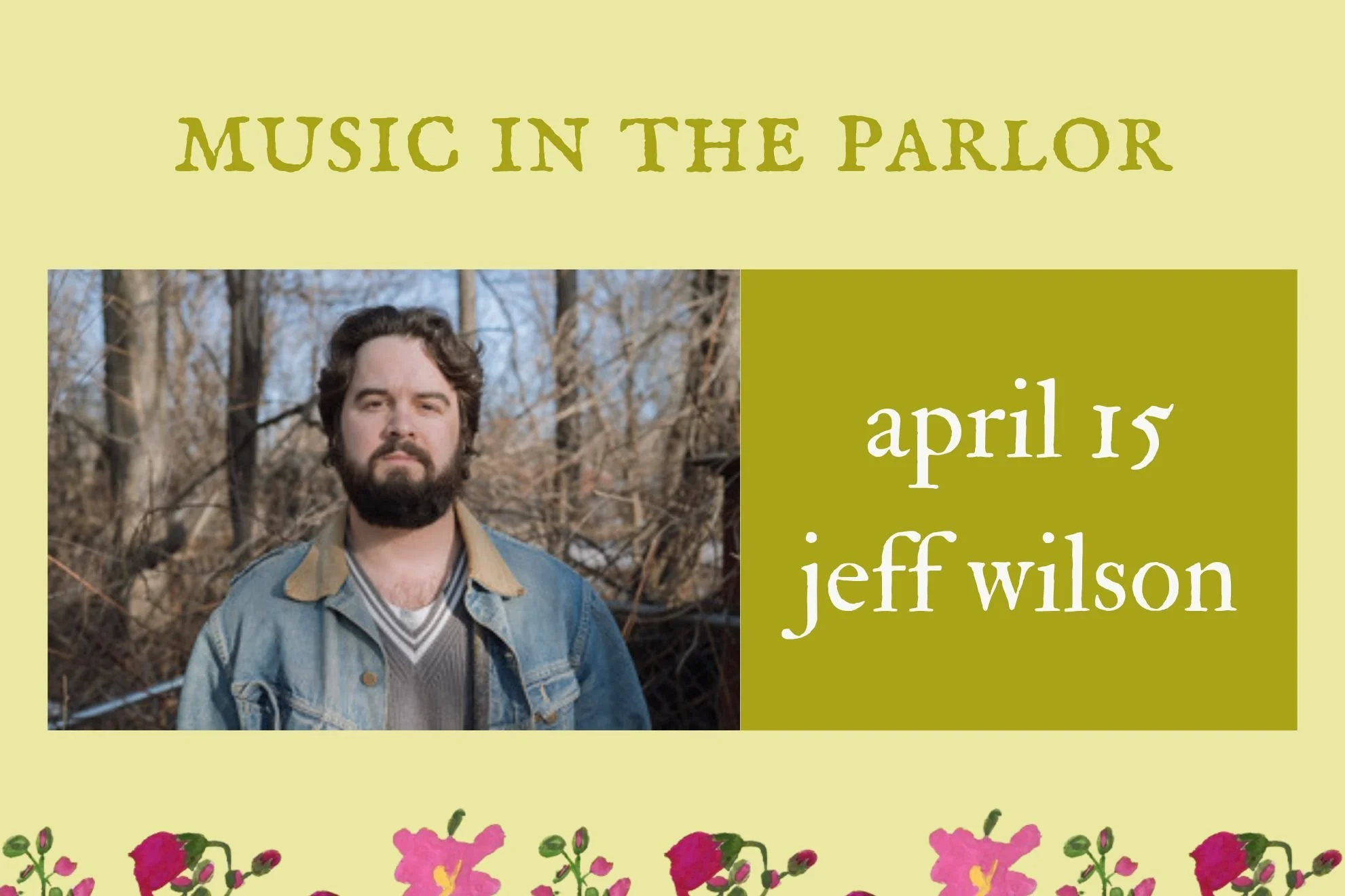 music in the parlor: jeff wilson