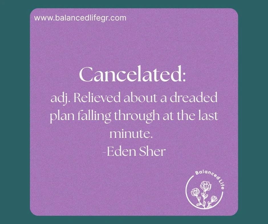 It is that season where we are seeing a lot of CANCELATED feelings! 
What could cancelated possibly mean?? 
It is that relieved feeling you get when plans (like holiday obligations😅) are canceled. Remember this holiday season you are allowed to canc