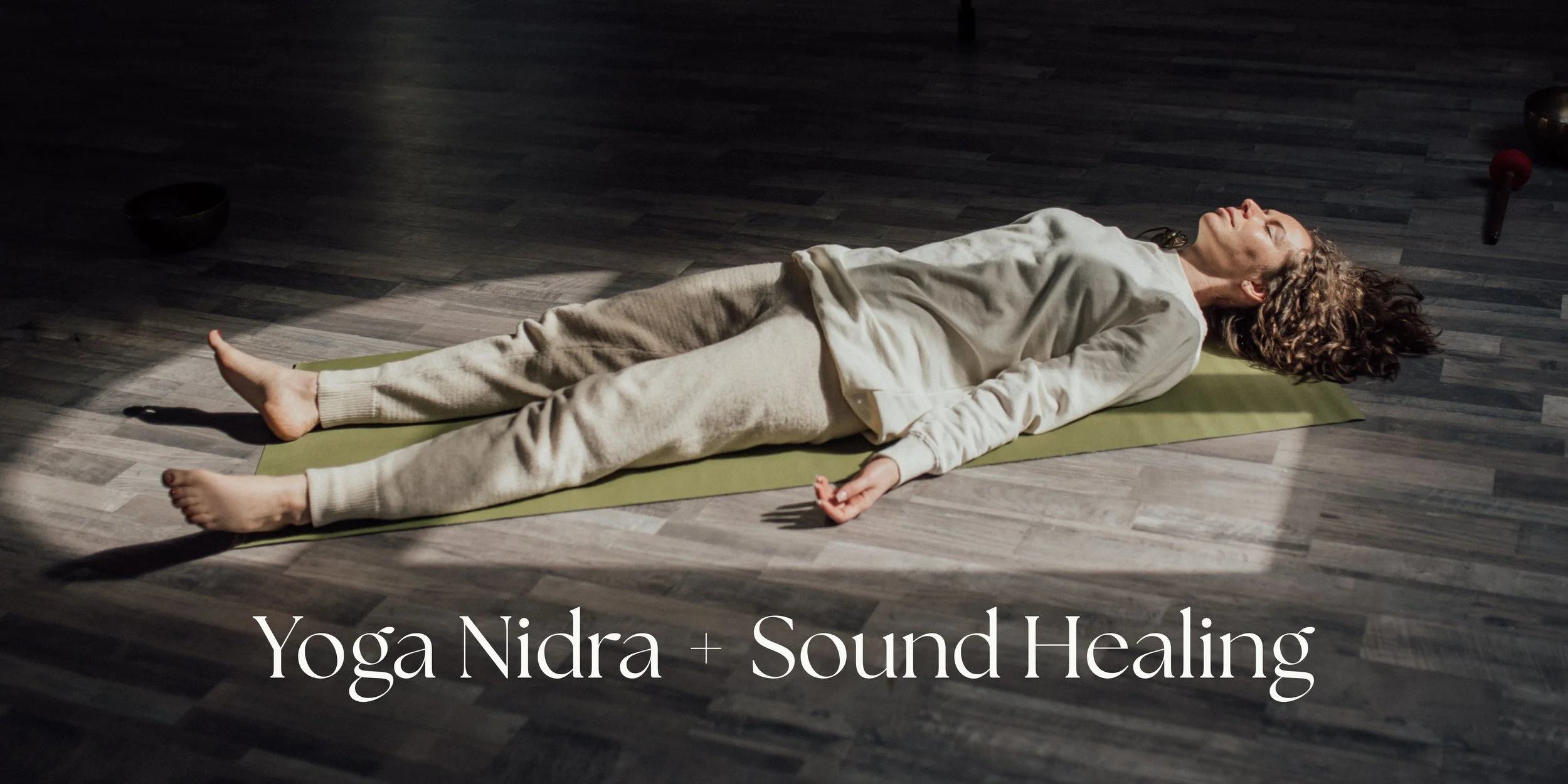 Yoga Nidra + Sound Healing