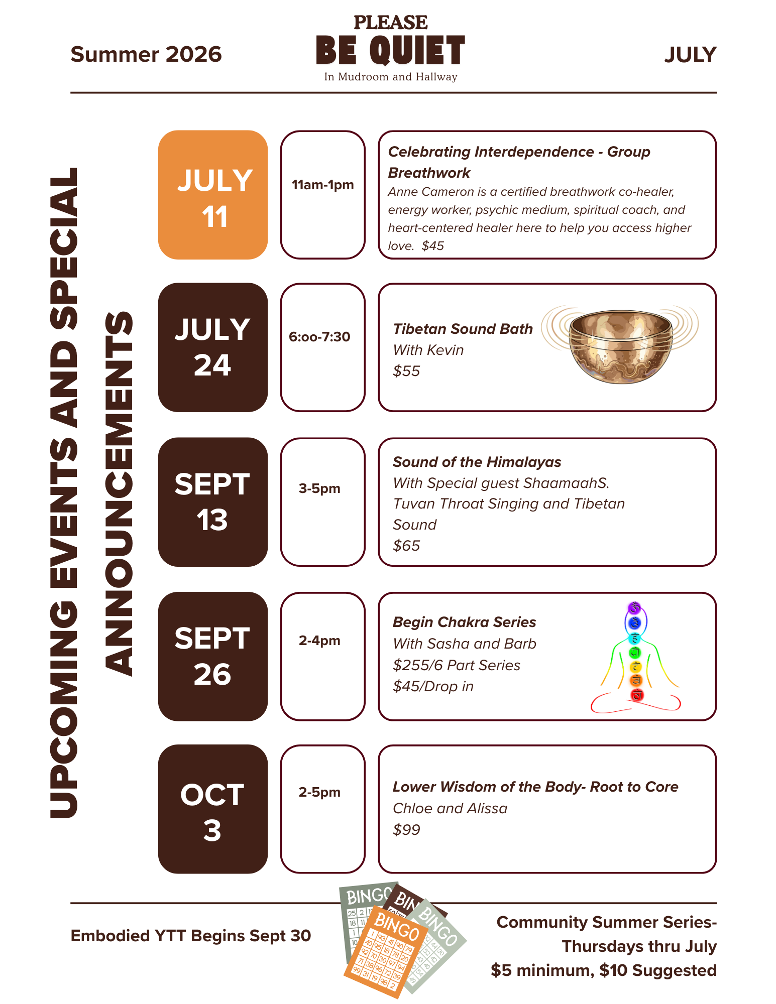 A community events calendar with scheduled activities from July to October 2026. It includes workshops like a group breathwork session, Tibetan sound bath, and chakra series. There are also bingo games and a note about the Embodied YTT program starting September 30.