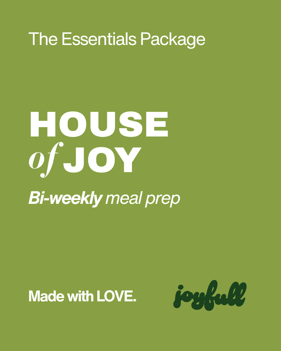 House of Joy - Essentials