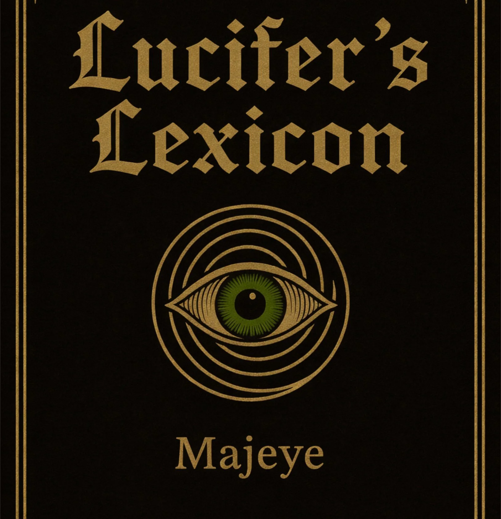 Lucifer’s Lexicon Release!