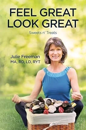 Feel Great Look Great: Sweets 'n Treats — cookbook by Julie Freeman