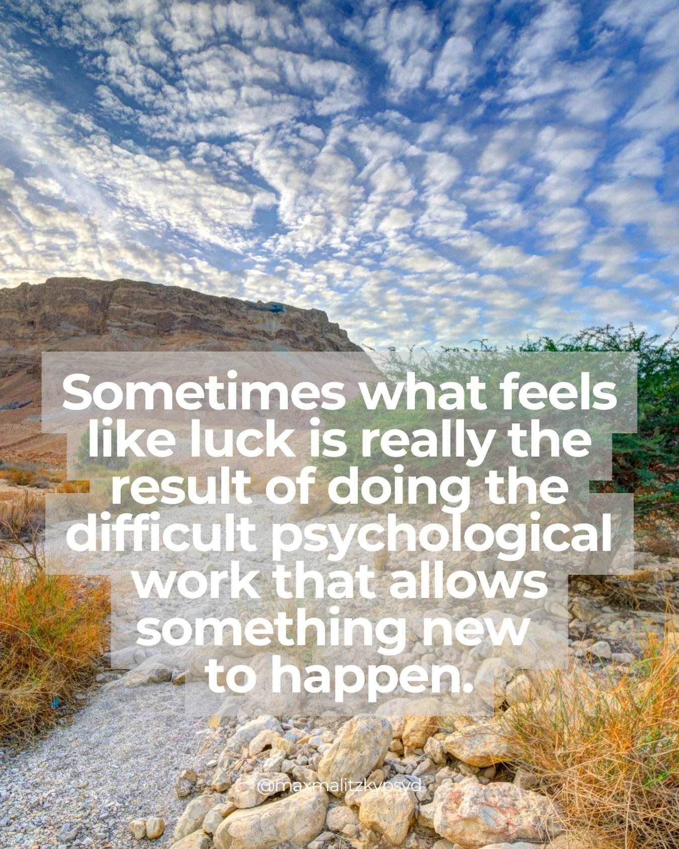 We often describe positive change as luck &mdash; as if something suddenly shifted on its own. In psychotherapy, we see that meaningful change usually comes from the difficult work of looking inward, understanding long-standing patterns, and allowing