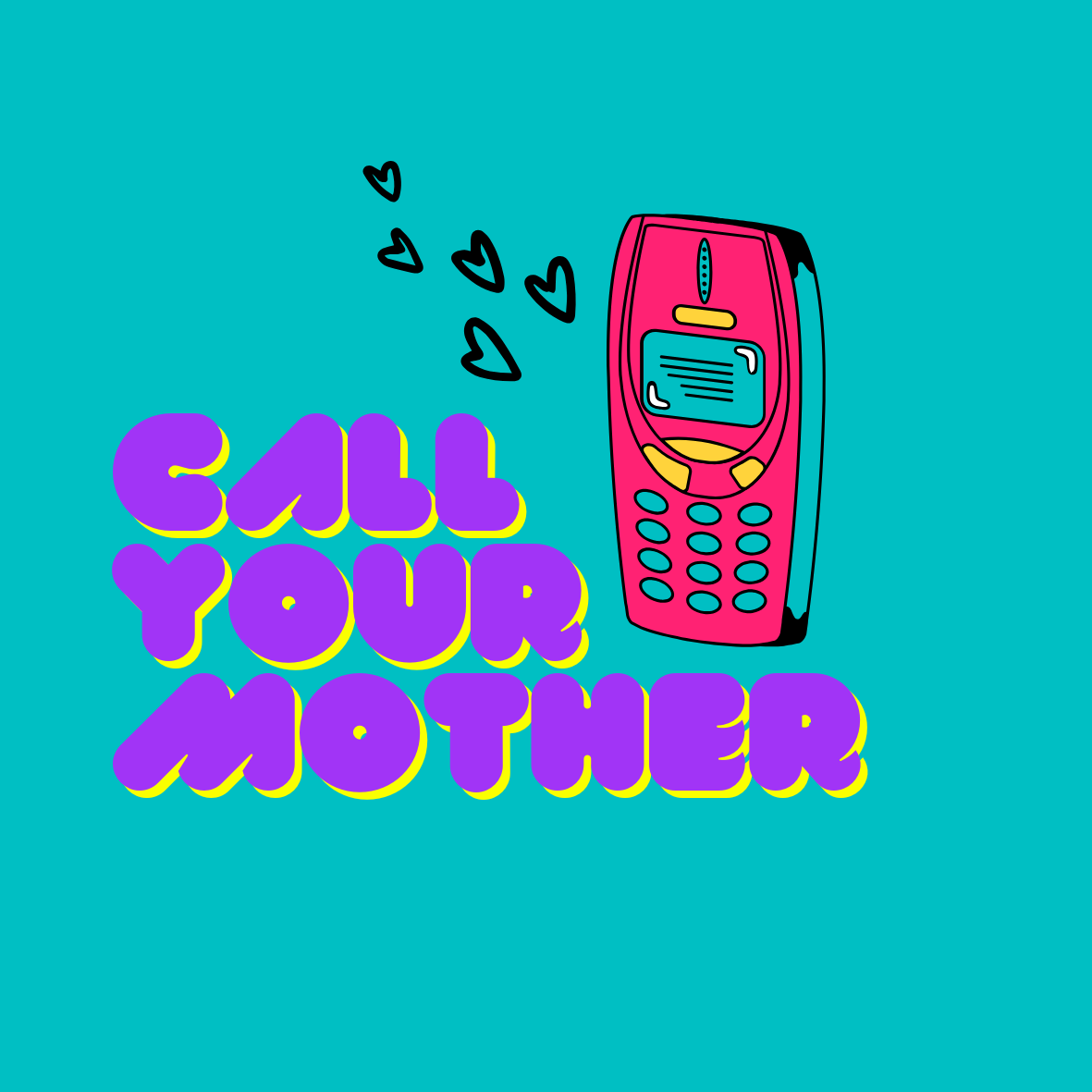 call your mother.png